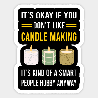 Smart People Hobby Candle Making Candles Sticker